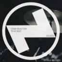 Coqui Selection - To My Beat