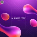 M Knowledge - Rude ()