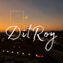 DitRoy - Мгновенно