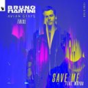Bruno Martini, Avian Grays & TRIXL Ft. Mayra - Save Me