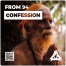 From94 - Confession