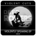 Violent Cuts - Instability