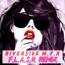 Sidney Samson - Riverside (F.L.A.S.H. Remix)