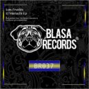 Luis Fruelas - El Mariachi (The Sahoo Conection Remix)