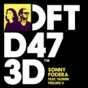 Sonny Fodera feat. Yasmin - Feeling U