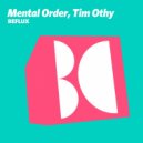 Mental Order, Tim Othy - Enion