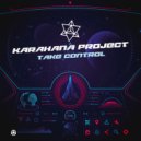 Karahana Project - Take Control