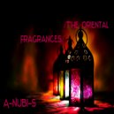 A-NUBI-S - The Oriental Fragrances ()