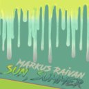 Markus Raivan - Wellcom To The Festival Holi (Original Mix)