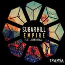 Sugar Hill feat. Laura Rogalli - Empire