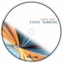 Santa Deep - Running