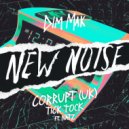 Corrupt feat. Natz - Tick Tock