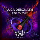 Luca Debonaire - Find My Way