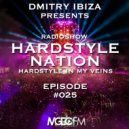 Dmitry Ibiza - Hardstyle Nation #25