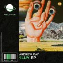 Andrew Kay UK - 1 Luv