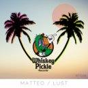 Matteo  - Lust (Johnny Blackouts Remix)