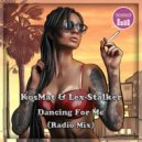 KosMat & Lex-Stalker - Dancing For me
