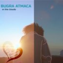 Bugra Atmaca - In The Clouds