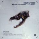 Kayzo - Before The Storm (SYN Remix)