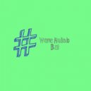 Wayne Madiedo - Bugi