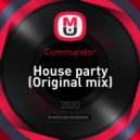 Commandor - House party