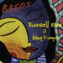 Russell EVE & Blaq Fuego - Besos (feat. Blaq Fuego)