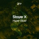 Stayer X - Hyper Blast