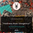 EdOne - Madness Dose
