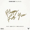 Junior Taurus Feat. Kaylow x DJ Sumbody - Happy for You