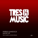 Patrick Dandoczi - Exotic