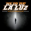 Lu-k Mc & Jr Ruiz & Makumba - Hijo de la Luz (feat. Jr Ruiz & Makumba)