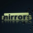Dj Kirill sk - mirrors