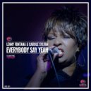Lenny Fontana & Carole Sylvan - Everybody Say Yeah