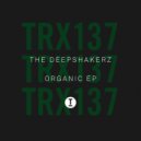 The Deepshakerz - Organic