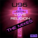 U96 & DJ T.H. - Love Religion