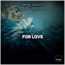 Iman Hanzo, Jinadu - For Love