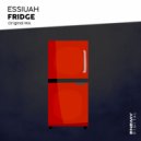Essiuah - Fridge