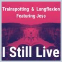 Trainspotting feat. Jess - I Still Live