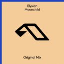 Elysian, Ilan Bluestone, Emma Hewitt, Maor Levi - Moonchild