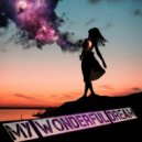 Helena & Valmaks pres. - My Wonderful Dream (DNB Mix) ()