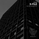 S-File - In Da House