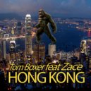 Tom Boxer, Zace - Hong Kong