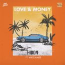 HIDDN, Mike James - Love & Money