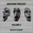 Scrawny - Awesome Podcast vol.5