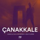 Osman Altun, Can Sezgin, Uğur Yıldırım - Çanakkale