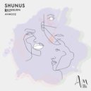 Shunus - When You Were Young