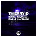 Thierry D - Holiday Nightmare