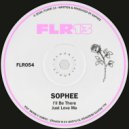 Sophee - I'll Be There