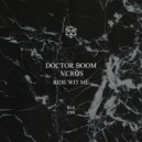Doctor Boom & Ucros - Ride Wit Me