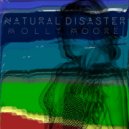 Molly Moore - Natural Disaster (Original Mix)